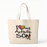 I Love My Autistic Son Bag