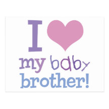 I Love My Baby Brother Postcards