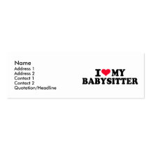 I love my Babysitter Business Cards