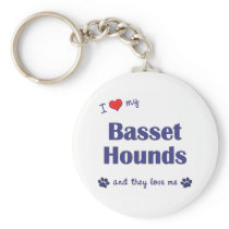 I Love My Basset Hounds (Multiple Dogs) Keychain