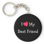 I Love My Best Friend Keychain
