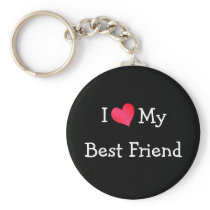 I Love My Best Friend Keychain