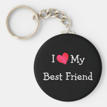I Love My Best Friend Keychain