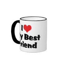 I Love My Best Friend Coffee Mugs