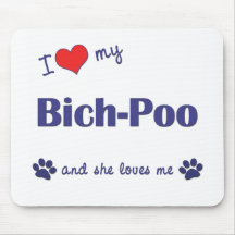 I Love My Bich-Poo (Female Dog) Mouse Pads