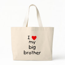 I Love My Big Brother Canvas Bags