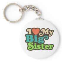 I Love My Big Sister