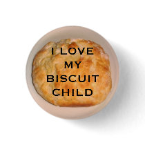 I Love My Biscuit Child Pins