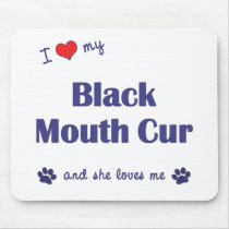 I Love My Black Mouth Cur (Female Dog) Mouse Mat