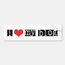 I Love My Blog Bumper Sticker