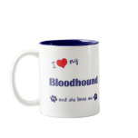 I Love My Bloodhound (Female Dog) Mugs