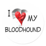 I Love My Bloodhound Round Sticker