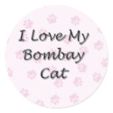 I Love My Bombay Cat stickers