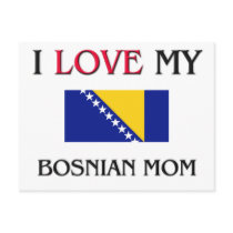 I Love My Bosnian Mom Postcards
