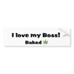 I Love my Boss Baked Bumper Sticker bumper stickers