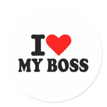 I love my boss