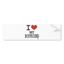 I love my boyfriend bumper stickers