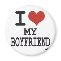 I love my boyfriend magnet