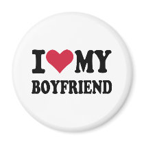I love my boyfriend magnets