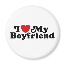 I Love My Boyfriend Refrigerator Magnet