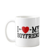 I Love My Boyfriend Coffee Mugs