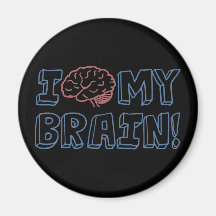 I Love My Brain Fridge Magnets