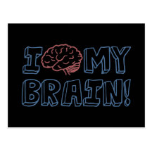 I Love My Brain Post Cards