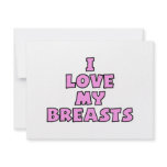 I Love My Breasts II invitations