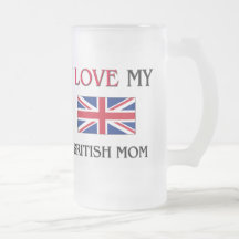 I Love My British Mom Coffee Mug