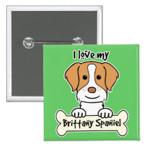 I love My Brittany Spaniel Button
