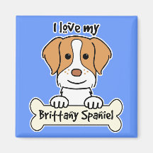 I love My Brittany Spaniel Fridge Magnets