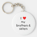 I Love My Brothers & Sisters Keychains