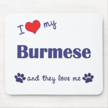 I Love My Burmese (Multiple Cats) Mousepads