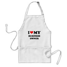 I Love My Business Owner Apron
