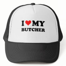 I Love My Butcher Hats