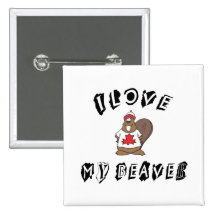 I Love My Canadian Beaver Pin