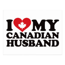 I Love My Canadian Husband Post Card