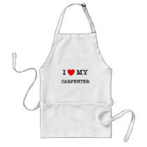 I Love My CARPENTER Aprons