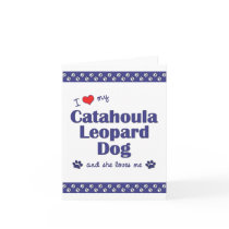 I Love My Catahoula Leopard Dog (Female Dog) Cards