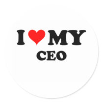 I Love My Ceo Round Sticker