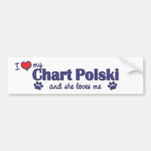 I Love My Chart Polski (Female Dog) Bumper Sticker