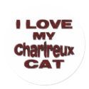 I LOVE MY CHARTREUX CAT drk rd stickers