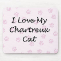 I Love My Chartreux Cat Mouse Mat