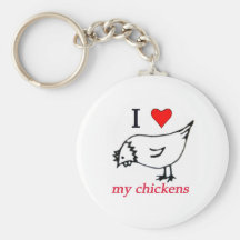 I Love my chickens Keychain