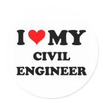 I Love My Civil Engineer Stickers