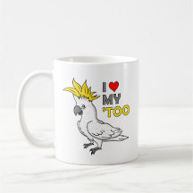 I Love My Cockatoo Coffee Mugs