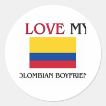 I Love My Colombian Boyfriend Round Sticker