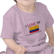 I Love My Colombian Boyfriend Tshirts