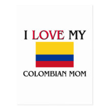 I Love My Colombian Mom Post Cards