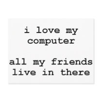 i love my computer post card